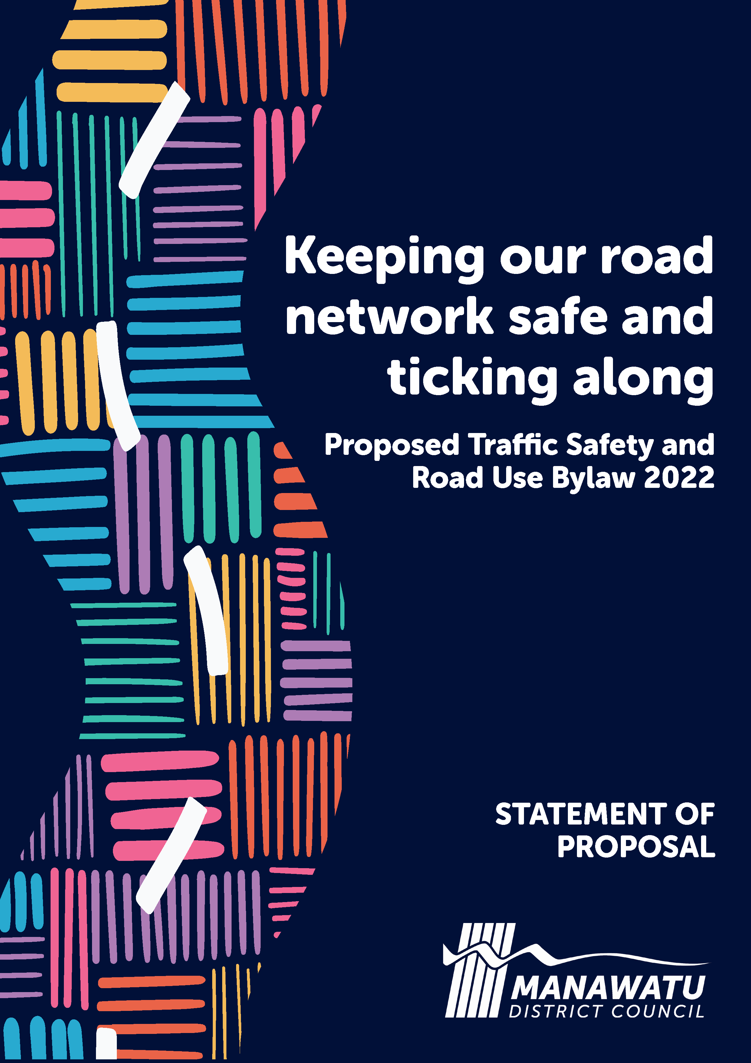 Traffic Safety and Road Use - Statement of Proposal (PDF file, 1.8 MB)